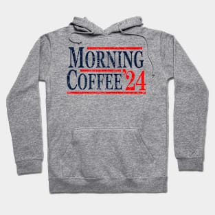 Morning Coffee 2024 Hoodie